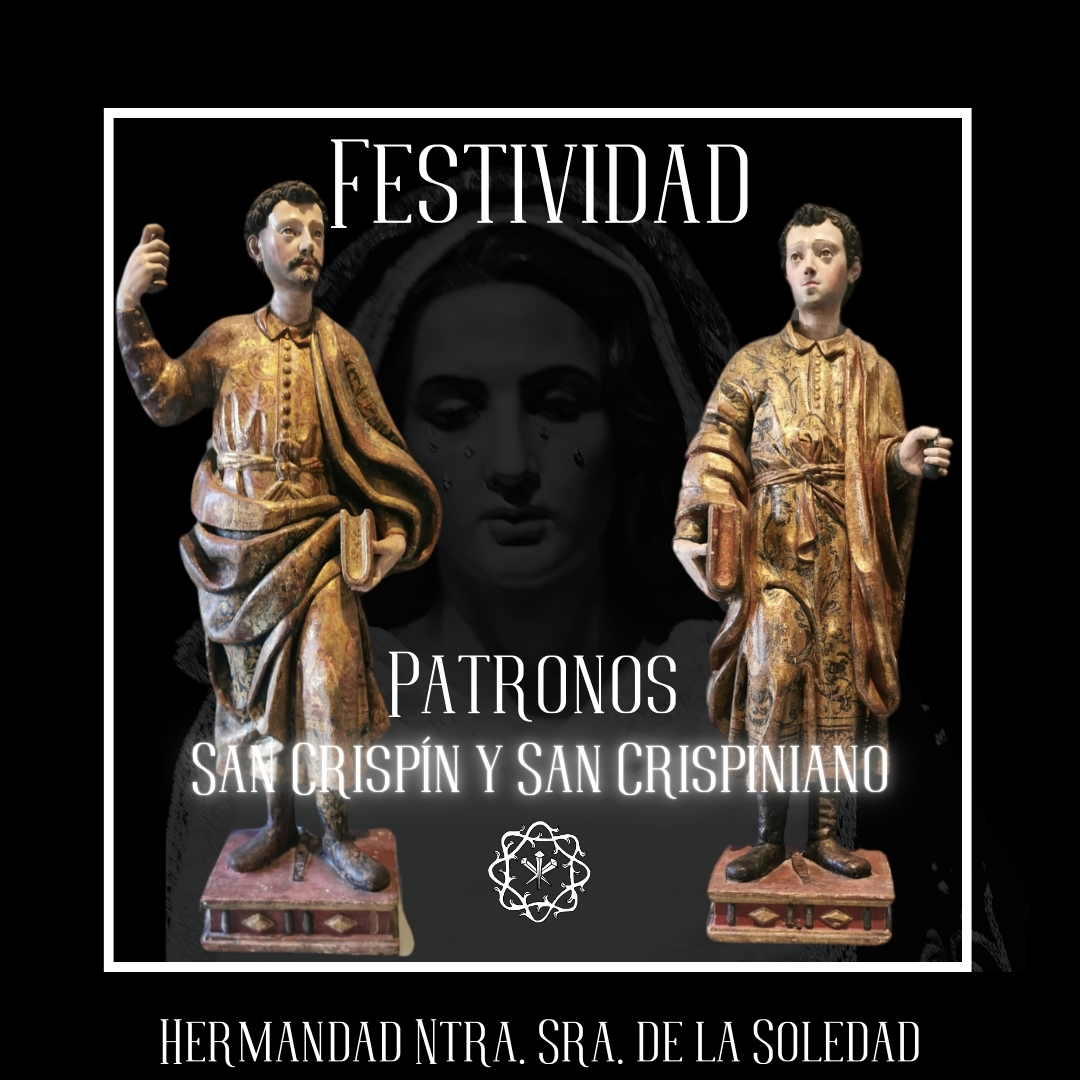 FESTIVIDAD | SAN CRISPÍN Y SAN CRISPINIANO